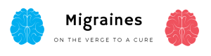 Migraines On The Verge to a Cure